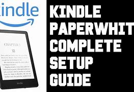 Image result for Kindle Setup Guide