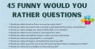 Image result for Weird Would You Rather Questions