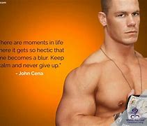 Image result for John Cena Inspirational Quotes