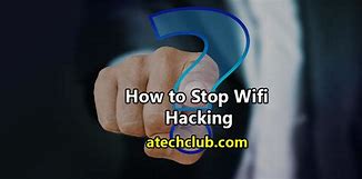 Image result for Stop Wifi Hack