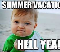Image result for Woohoo Vacation Meme