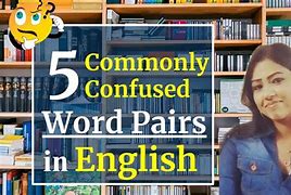 Image result for Confusing English Words