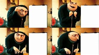 Image result for Gru Four-Panel Meme