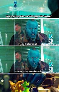 Image result for Guardians of the Galaxy Yondu Memes