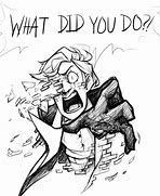 Image result for I Fixed It What Did You Do I Don't Know Comic