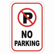 Image result for No-Parking Signs Metal