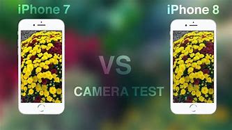 Image result for iPhone 7 Camera vs iPhone 8