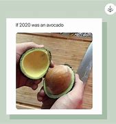 Image result for Avocado Going Bad Meme