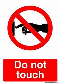 Image result for Furniture Do Not Touch Sign