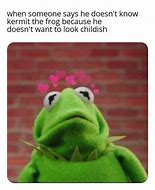 Image result for Kermit to Kermit Meme