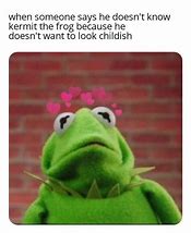 Image result for Kermit Frog Meme