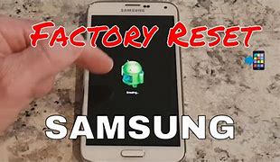Image result for Reset Samsung Phone to Factory Settingscusing Buttons