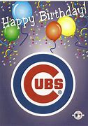 Image result for Chicago Cubs Birthday