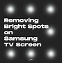 Image result for Hot Spots On TV Screen