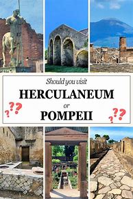 Image result for Herculaneum vs Pompeii