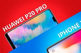 Image result for Huawei P20 Pro vs iPhone X