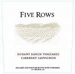 Image result for Five Rows Cabernet Sauvignon Durant Ranch