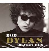 Image result for Bob Dylan Greatest Hits CD