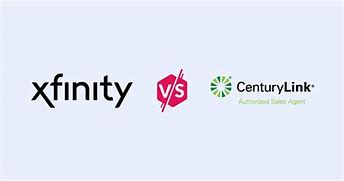 Image result for Comcast vs CenturyLink