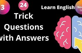 Image result for Funny Trick Questions and Answers