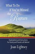 Image result for You Missed the Rapture