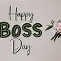 Image result for Boss Day Ecards