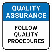 Image result for Quality Assurance Signs