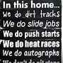 Image result for Dirt Track Racing Quotes Funny