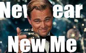 Image result for New Year New Me Funny