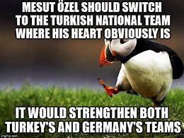 Image result for Turkex vs Germany Meme