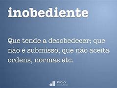 Image result for inobediente