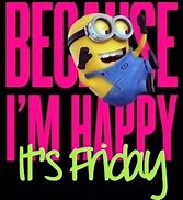 Image result for Happy It's Friday Meme