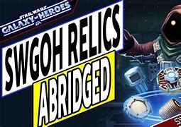 Image result for Galaxy of Heroes Relic 9 Materials