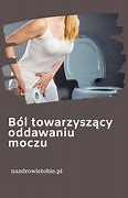Image result for co_oznacza_zapalenie_pęcherza_moczowego
