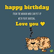 Image result for Funny Birthday Quotes for Him