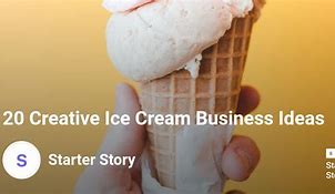 Image result for Cool Ice Cream Entrepreneur