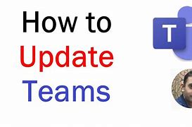 Image result for How to Update Microsoft Teams