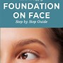 Image result for How to Apply Foundation Makeup