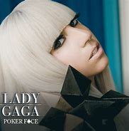 Image result for Lady Gaga Poker Face Album