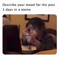 Image result for School Mood Meme