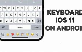 Image result for Android vs iOS Keyboard