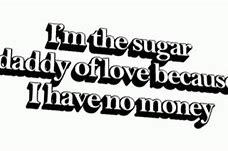Image result for Sugar Daddy Lyrics