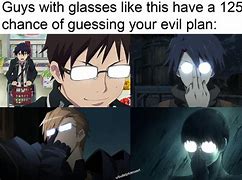 Image result for Anime White Glasses Meme