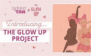 Image result for Glow Up Project