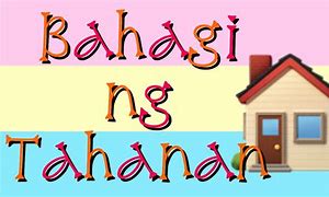 Image result for Bahagi Ng Tahanan Grade 1