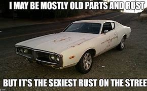 Image result for Rusty Car Meme