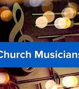 Image result for Church Musician Appreciation Day