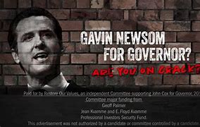 Image result for Gavin Newsom Ad