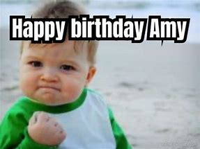 Image result for Happy Birthday Amy Funny