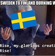 Image result for Sweden during WW2 Meme